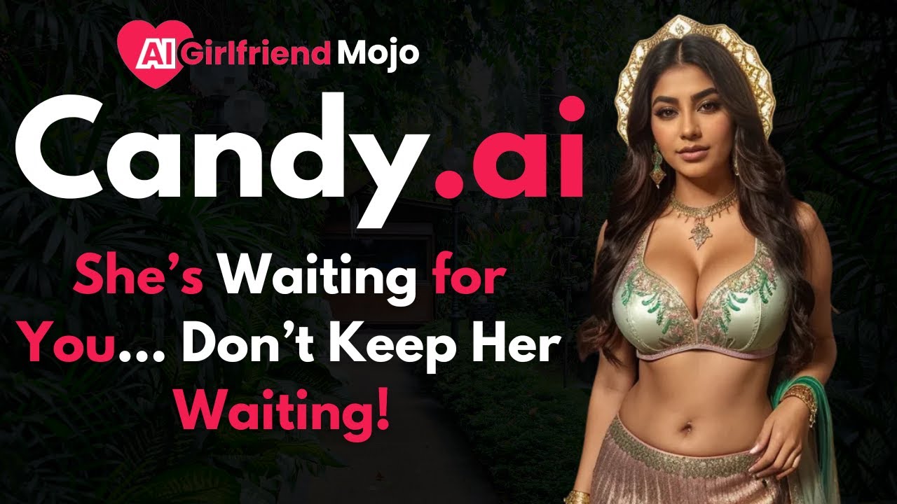 Candy AI Image Generator Tutorial: Design Your Ideal  Girlfriend Quickly