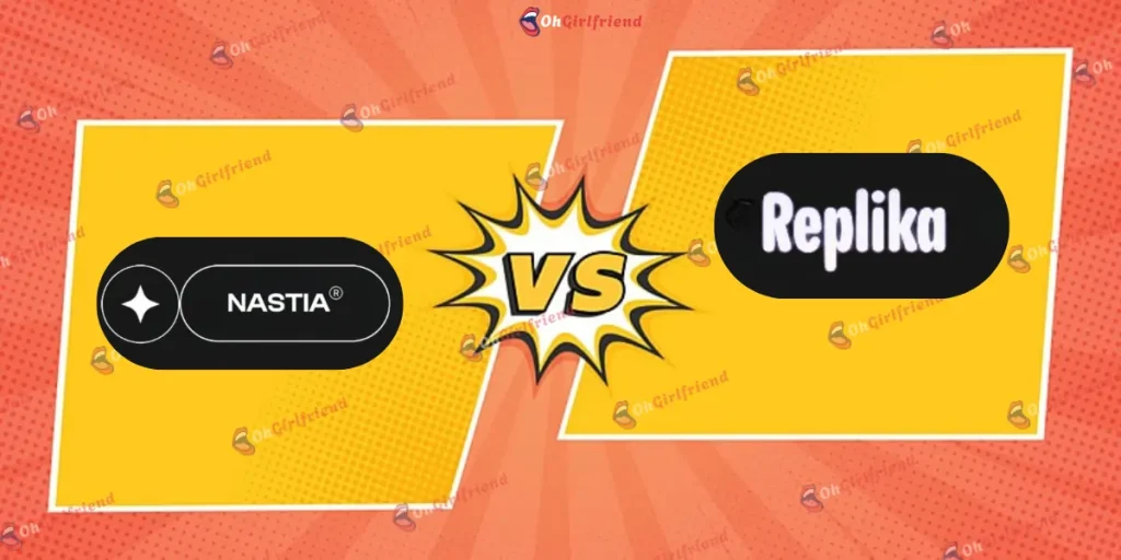 Nastia AI vs Replika AI