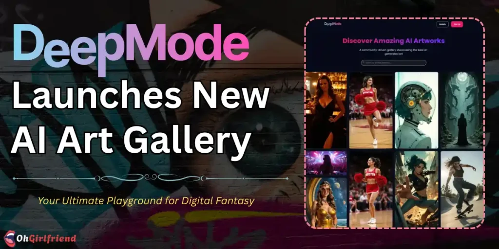DeepMode Launches New AI Art Gallery