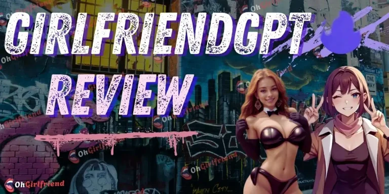 GirlFriendGPT Review