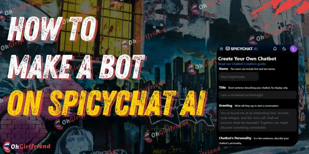 How to make a bot on SpicyChat AI