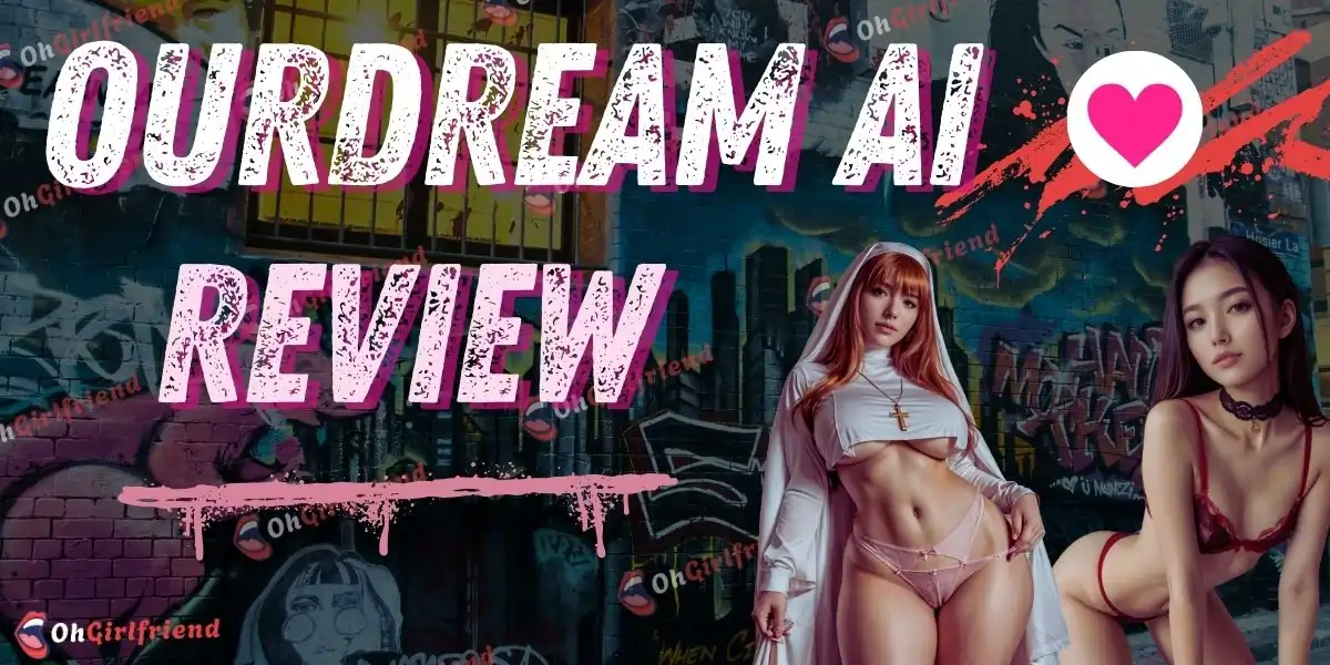OurDream AI Review: The NSFW Platform Dominating 2026 2 OurDream AI Review