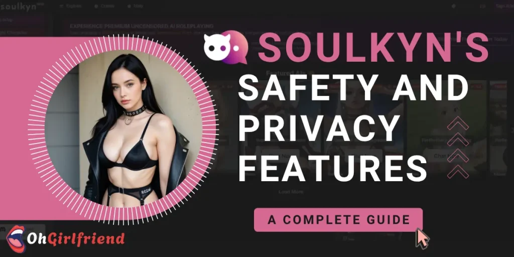 SoulKyn Privacy and Safety Features