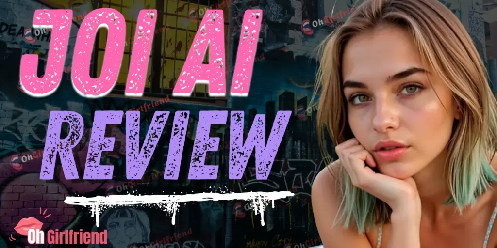 Joi AI Review 2026: Features, Pricing, Neurons and NSFW Tools 11 Joi AI Review