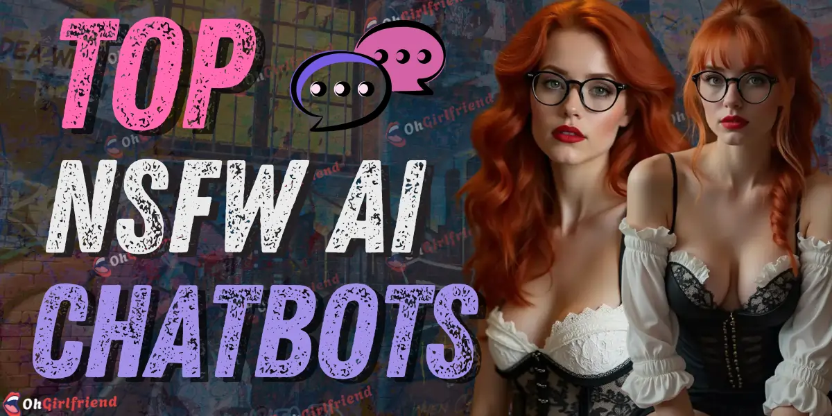 6 NSFW AI Chatbots That'll Make You Forget Tinder (2026) 1 Top NSFW AI Chatbots