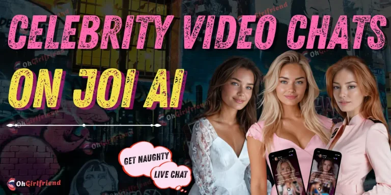 Celebrity Video Chats on Joi AI