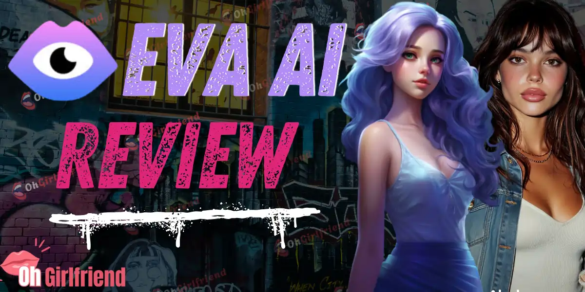 EVA AI Review 2026: Honest Take From a Premium User 2 Eva AI Review