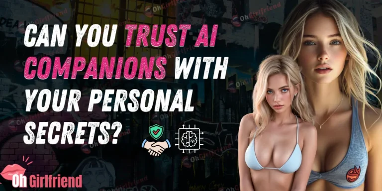 Can You Trust AI Companions