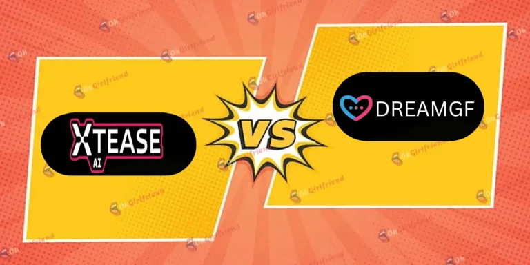 xTease AI vs DreamGF
