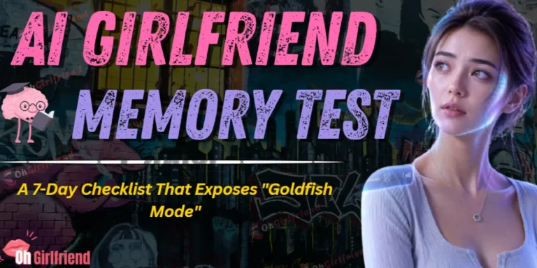 AI Girlfriend Memory Test