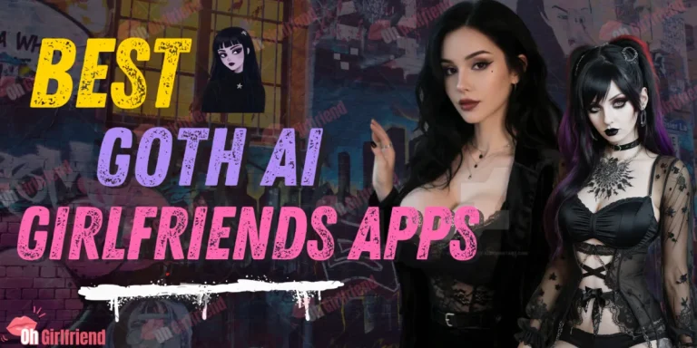 Best Goth AI Girlfriends Apps